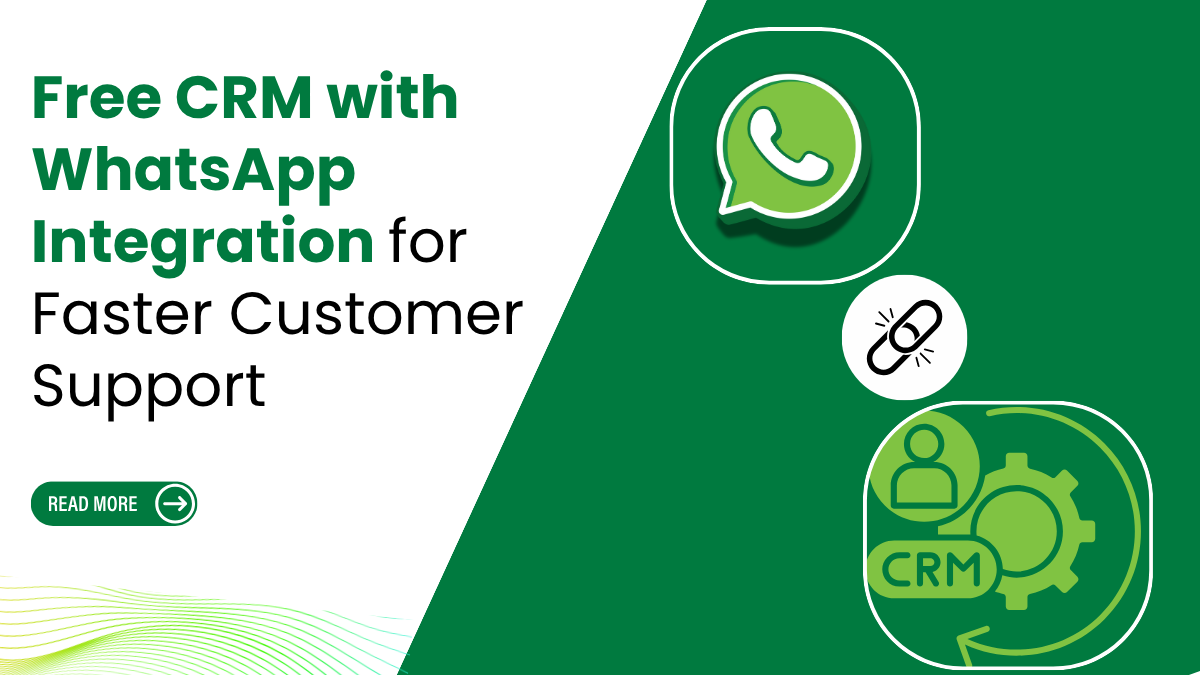 Free CRM with WhatsApp Integration