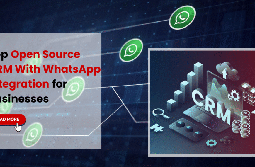 Open Source CRM With WhatsApp Integration