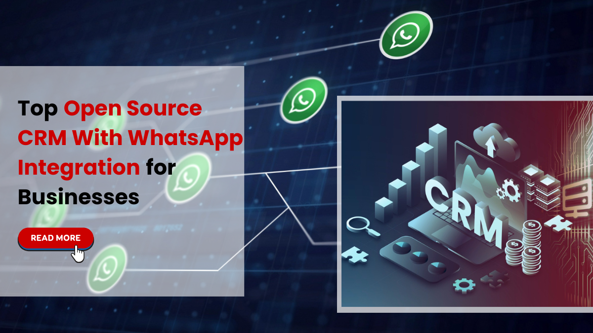 Open Source CRM With WhatsApp Integration