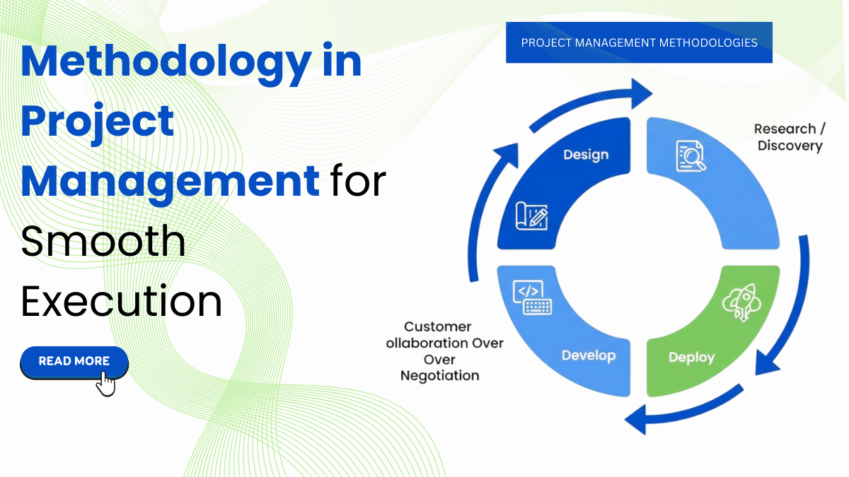 Methodology in Project Management