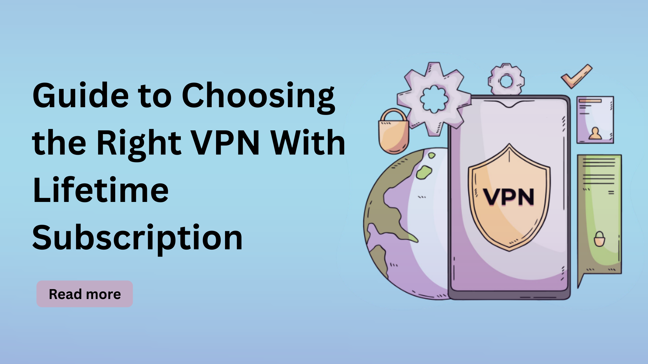 vpn with lifetime subscription