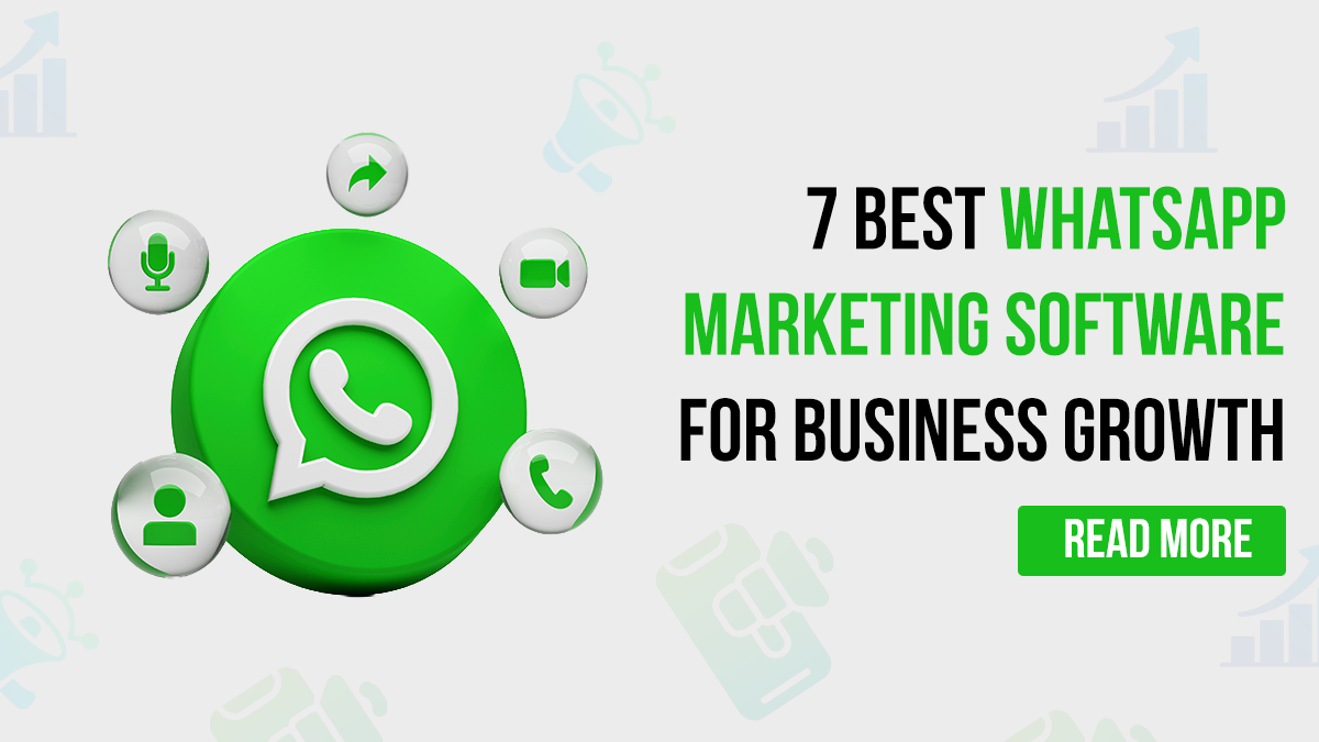 Best WhatsApp Marketing Software