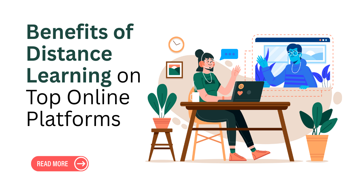 Benefits of Distance Learning