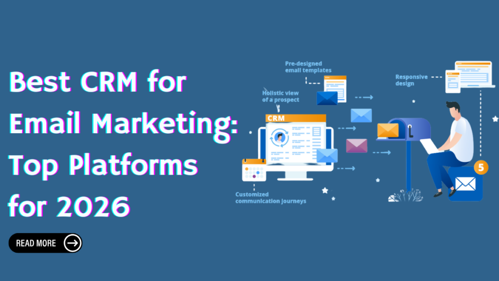 Best CRM for Email Marketing
