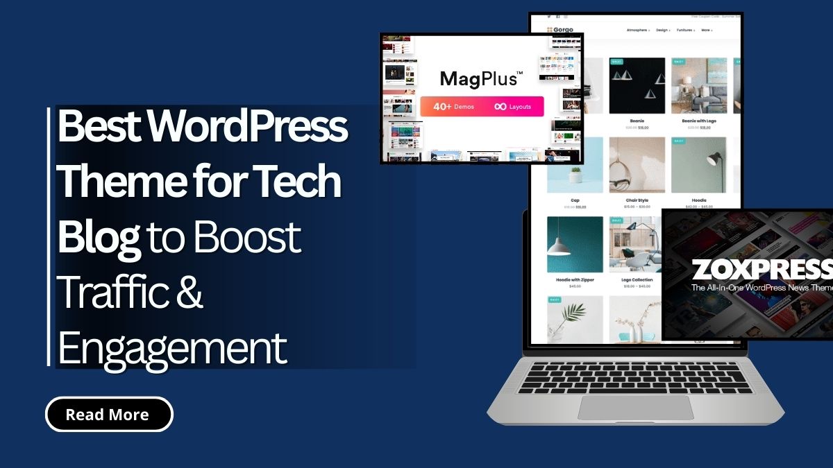Best WordPress Theme for Tech Blog