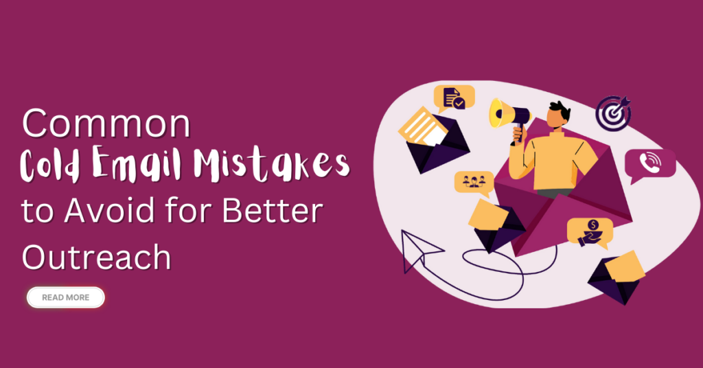 Cold Email Mistakes