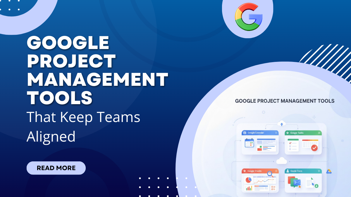 Google Project Management Tools