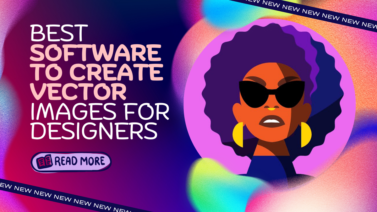 Software to Create Vector Images