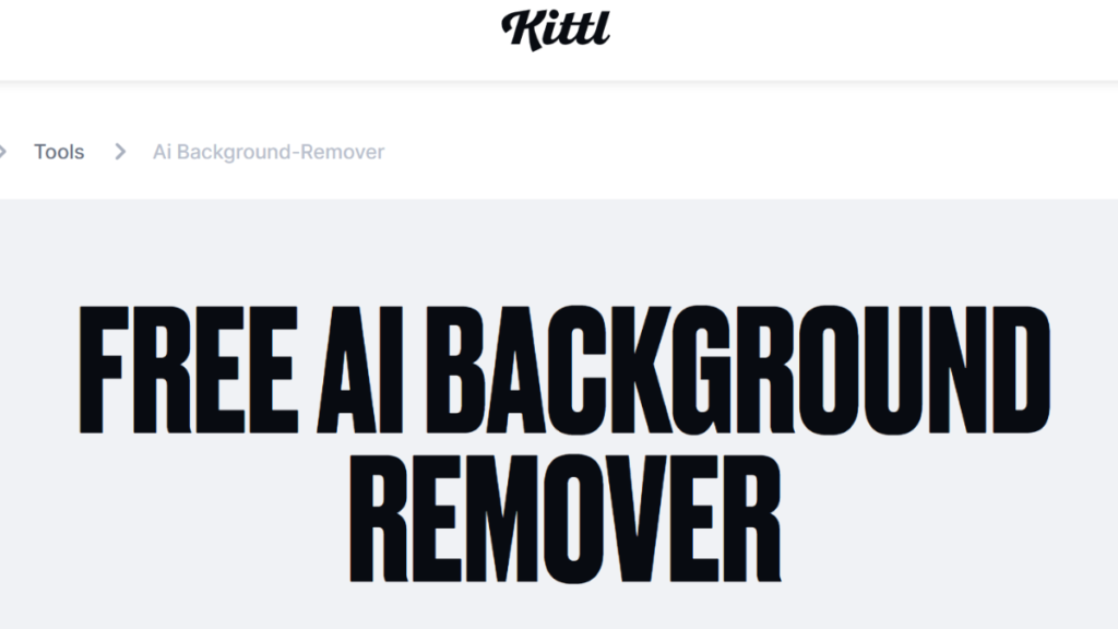 Kittl AI Background Remover, Best Free Background Remover