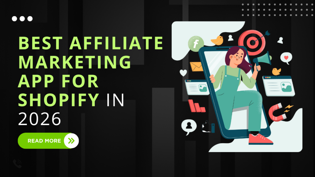 Best Affiliate Marketing App for Shopify