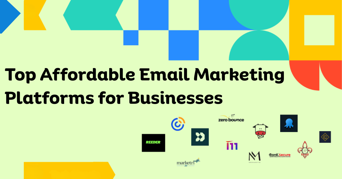Top Affordable Email Marketing Platforms