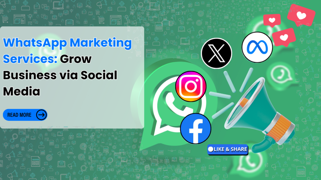 WhatsApp Marketing Services